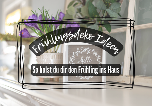 Frühlingsdeko Ideen